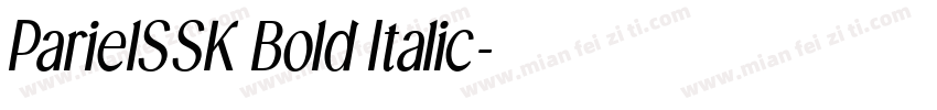 ParielSSK Bold Italic字体转换